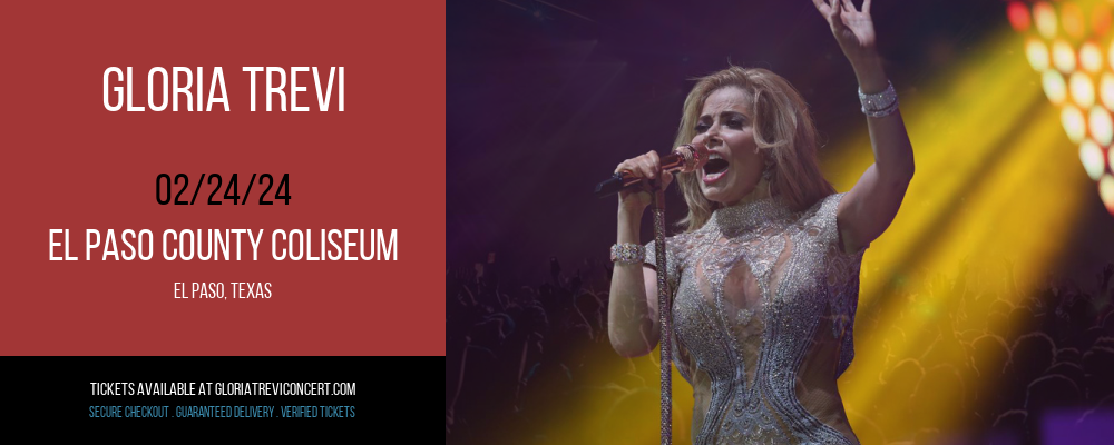 Gloria Trevi at El Paso County Coliseum at El Paso County Coliseum